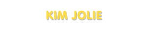 Der Vorname Kim Jolie